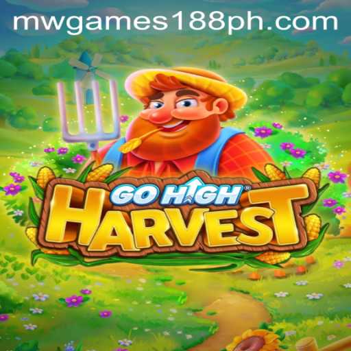 Discover the Exciting World of GoHighHarvest: A New Era in Gaming